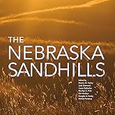 The Nebraska Sandhills