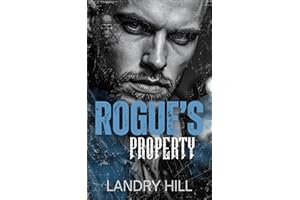 Rogue's Property: A Fake Dating MC Romance (Savage Knights MC: NW Chapter Book 8)
