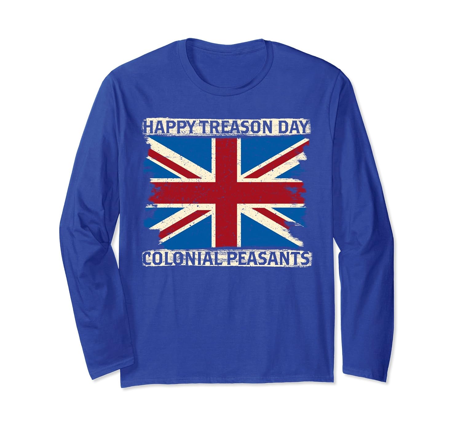 Happy Treason Day Colonial Peasants UK Sleeves Shirt-anz