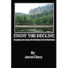 Enjoy the Decline