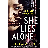 She Lies Alone: An utterly compelling psychological suspense novel book cover