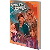 STAR WARS: HAN SOLO & CHEWBACCA VOL. 2 - THE CRYSTAL RUN PART TWO