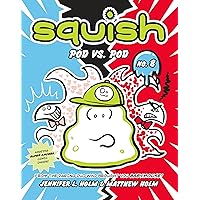 Squish #8: Pod vs. Pod: (A Graphic Novel)