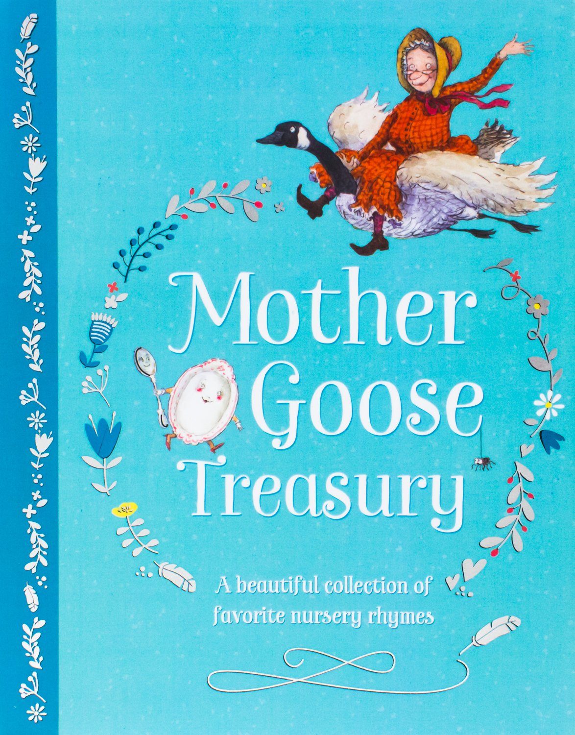 rainbow rainbow mother goose club on Amazon Com Mother Goose Treasury 9781474866460 Parragon Books Ltd Books