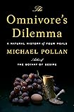 The Omnivore's Dilemma: A Natural History of Four Meals