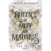 Queens of Mist and Madness: A Steamy Fae Fantasy Romance (Fae Isles)