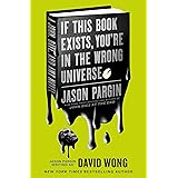 John Dies At the End - If This Book Exists, You're in the Wrong Universe