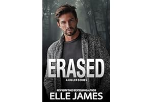 Erased: A Small Town, Serial Killer, FBI, Romantic Suspense (A Killer Series Book 3)