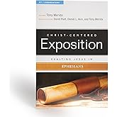 Exalting Jesus In Ephesians (Christ-Centered Exposition Commentary)