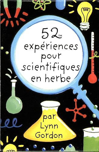 Download 52 expériences pour scientifiques en herbe PDF