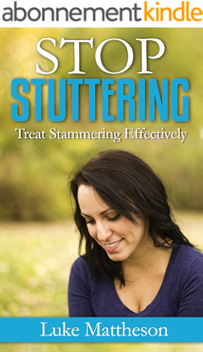 Download Stop Stuttering: Treat stammering effectively (English Edition) PDF