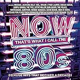 NOW That's What I Call The '80s