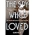 The Spy Who Loved: The Secrets and Lives of Christine Granville