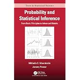 Probability and Statistical Inference (Chapman &amp; Hall/CRC Texts in Statistical Science)
