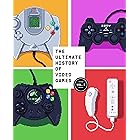 The Ultimate History of Video Games, Volume 2: Nintendo, Sony, Microsoft, and the Billion-Dollar Battle to Shape Modern Gamin
