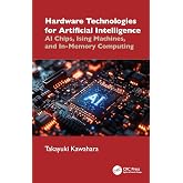 Hardware Technologies for Artificial Intelligence