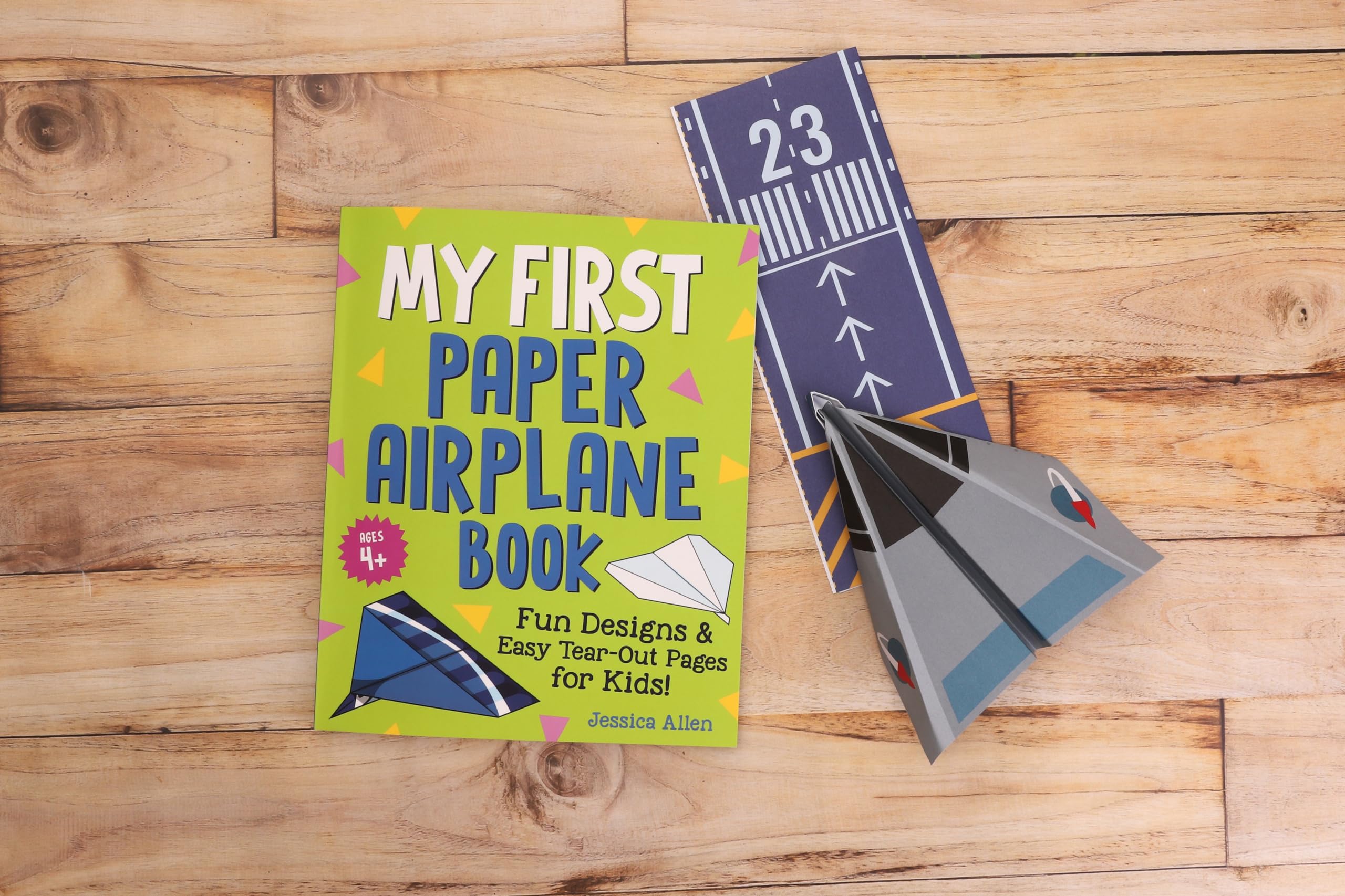 My First Paper Airplane Book: Fun Designs and Easy Tear-Out Pages for Kids! My First Paper Airplane Book: Fun Designs and Easy Tear-Out Pages for Kids! Paperback