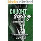 Caught Stealing (Leighton U Book 2)