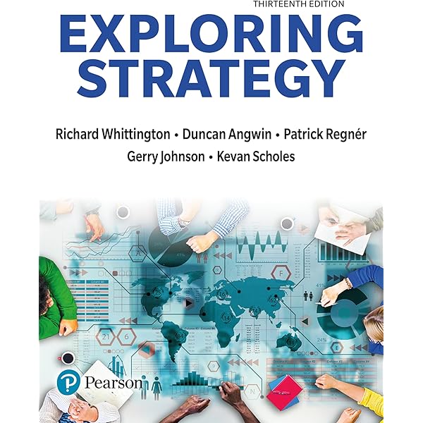 Exploring Strategy 第12版 Exploring Strategy, Text and Cases: Richard Whittington, Richard