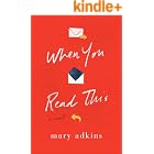 When You Read This: A Novel