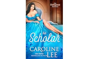 His Scholar (The Outrageous Oliphants Book 1)