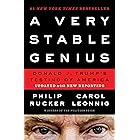 A Very Stable Genius: Donald J. Trump's Testing of America