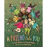 A Friend Like You