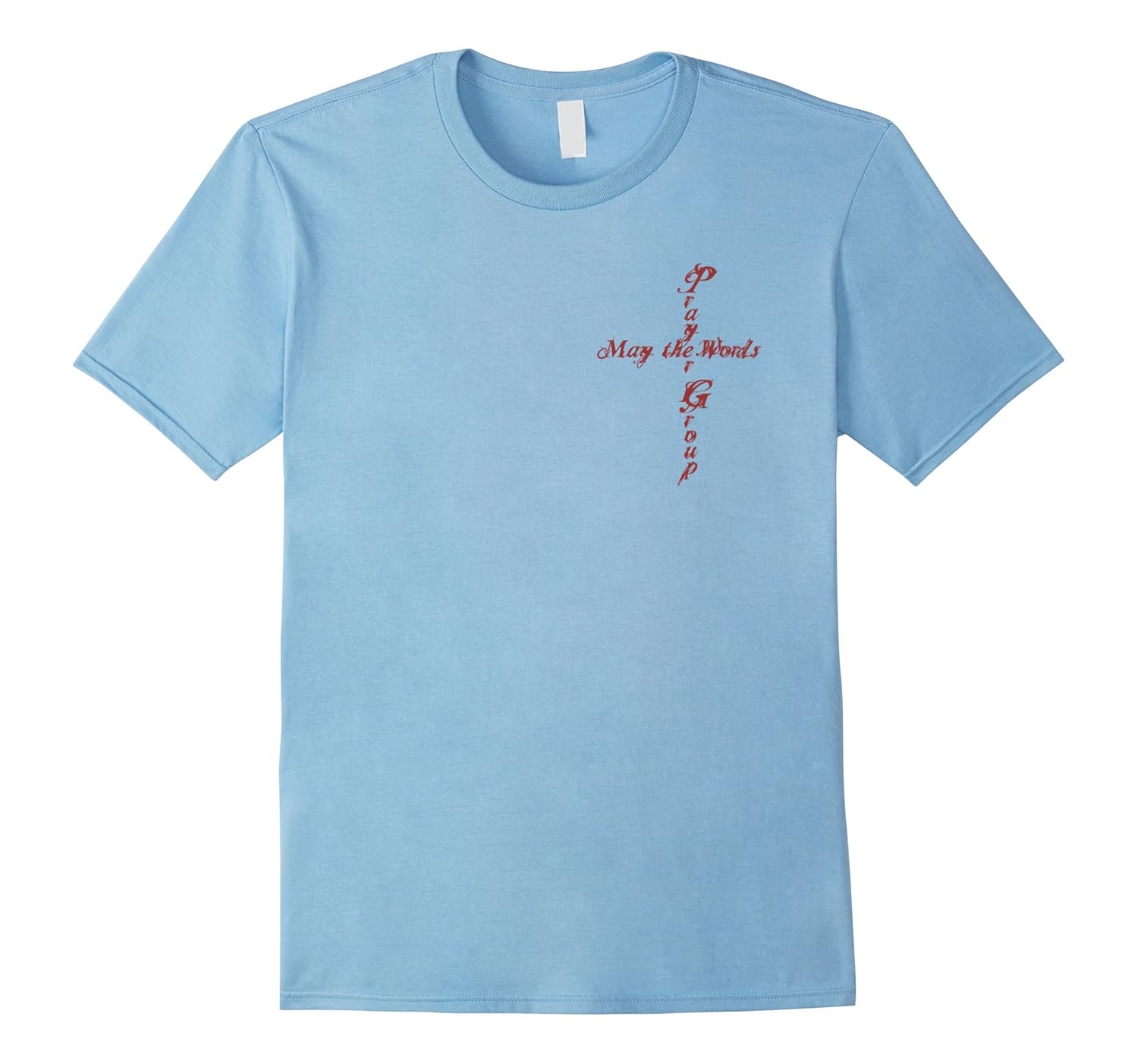 May the Words... Prayer Group Psalm 19:14b kjv tshirt-ANZ