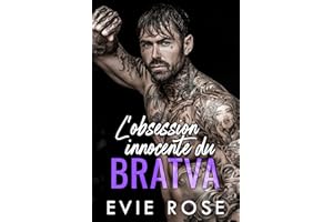L'obsession innocente du Bratva (Obsessed Bratva Bosses - Édition française) (French Edition)