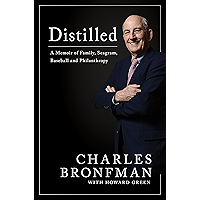 Distilled: A Memoir of Family, Seagram, Baseball, and Philanthropy book cover Distilled: A Memoir of Family, Seagram, Baseball, and Philanthropy book cover