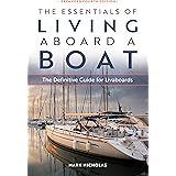 The Essentials of Living Aboard a Boat