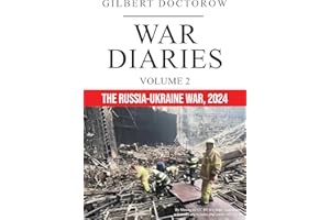 War Diaries, Volume 2: The Russia-Ukraine War, 2024