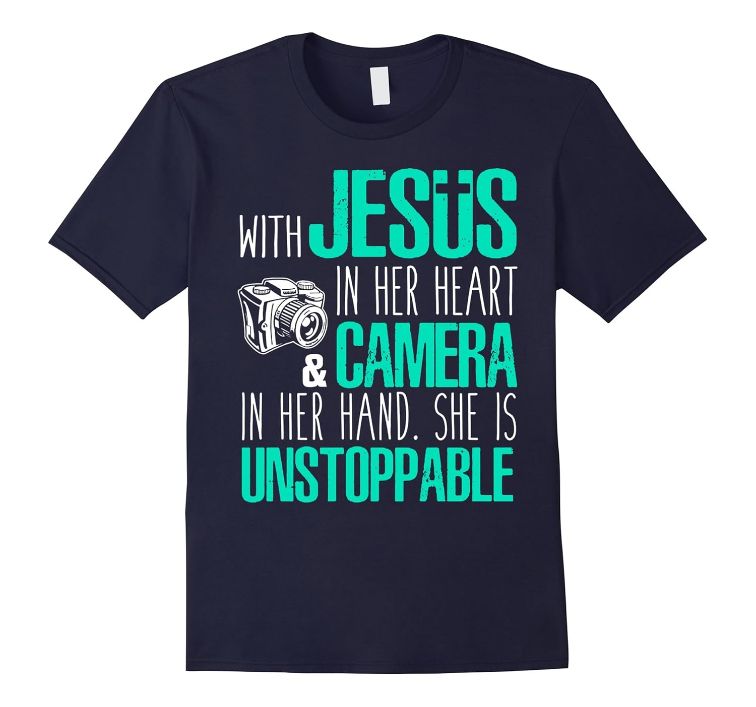 WITH JESUS IN HER HEART AND CAMERA IN HER HAND T-Shirt-ANZ
