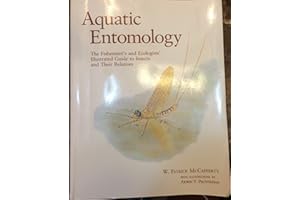 Aquatic Entomology: The Fishermen's Guide and Ecologists' Illustrated Guide to Insects and Their Relatives
