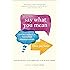 Say What You Mean: A Mindful Approach to Nonviolent Communication
