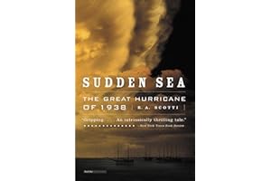 Sudden Sea: The Great Hurricane of 1938