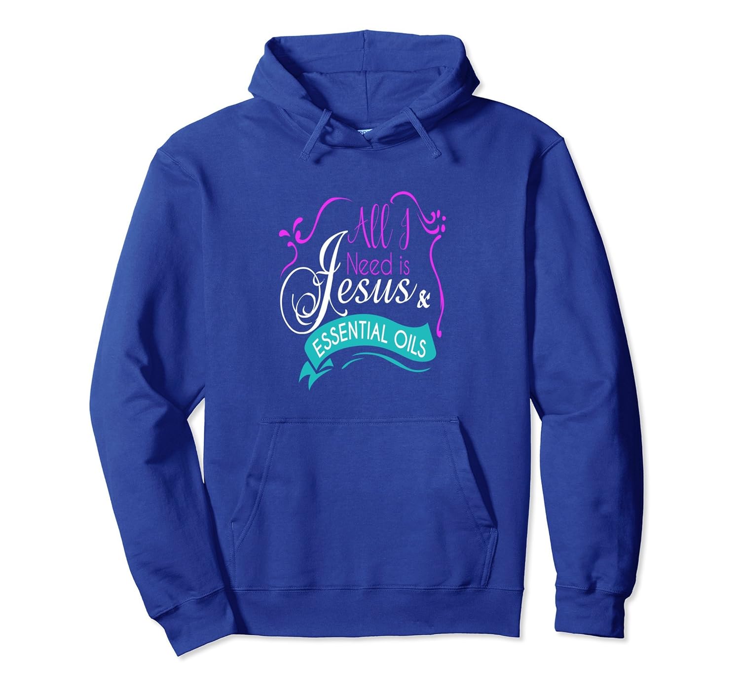 Funny Jesus & Essential Oils Hoodie Christian Believer Gift-Rose