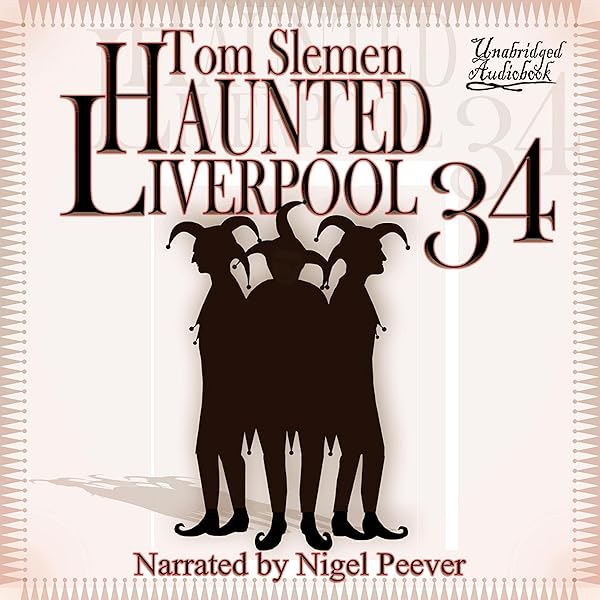 Tom Slemen Haunted Liverpool 34