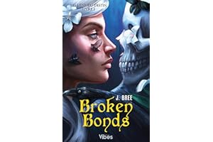 Broken Bonds T1 (Les liens du destin) (French Edition)