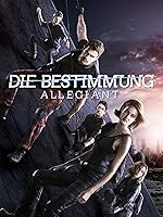 Die Bestimmung - Allegiant [dt./OV]