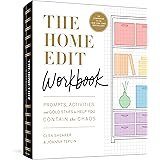 The Home Edit Workbook: Prompts, Activities, and Gold Stars to Help You Contain the Chaos