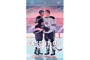 Fake It On The Ice: A Fake Dating MM Hockey Romance (Frozen Rivals)