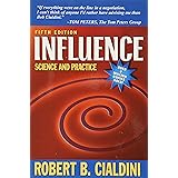 Influence: Science and Practice