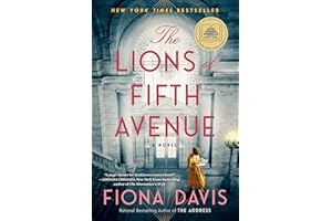 The Lions of Fifth Avenue: A GMA Book Club Pick: A Novel
