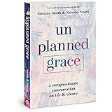 Unplanned Grace