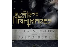 The Blumhouse Book of Nightmares: The Haunted City