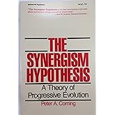 The Synergism Hypothesis: A Theory of Progressive Evolution