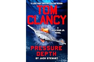 Tom Clancy Pressure Depth (A Jack Ryan Jr. Novel Book 15)