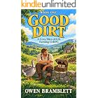 Good Dirt: A Cozy Slice-of-Life Farming LitRPG