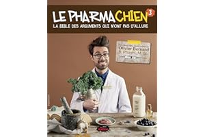 Le Pharmachien Tome 3 (French Edition)